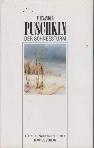 Buch: Der Schneesturm, Puschkin, Alexander. Kleine Erzähler-Bibliothek, 1993