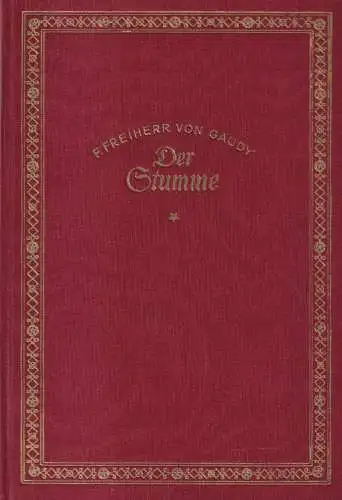 Buch: Der Stumme, Novelle. Franz Freiherr von Gaudy, Eigenbrödler Verlag