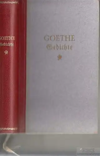 Buch: Goethes Gedichte, Goethe. 1954, Insel-Verlag, gebraucht, gut