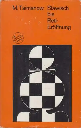 Buch: Slawisch bis Reti-Eröffnung, Taimanow. 1974, Sportverlag, gebraucht, gut