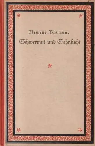 Buch: Schwermut und Sehnsucht, Gedichte, C. Brentano, Gyldendalscher Verlag