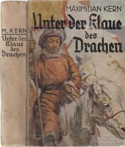 Buch: Unter der Klaue des Drachen, Kern, Maximilian, Eine Geschichte aus Tibet