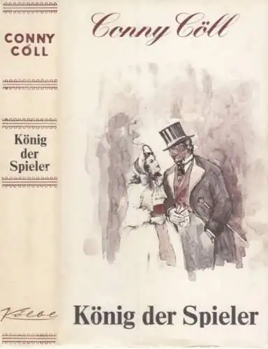 Buch: König der Spieler, Kölbl, Konrad. Ca. 1975, Reprint-Verlag Konrad Kölbl