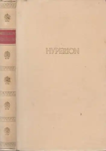 Buch: Hyperion, Hölderlin, Friedrich, Rütten & Loening, gebraucht, gut