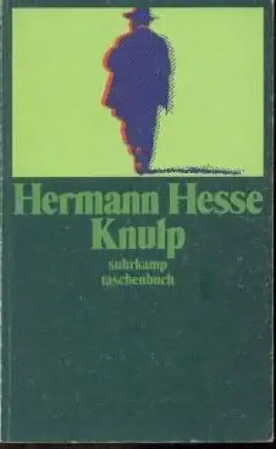 Buch: Knulp, Hesse, Hermann. Suhrkamp taschenbuch, 1994, Suhrkamp Verlag