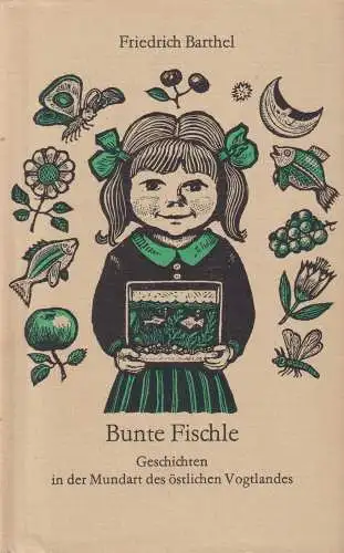 Buch: Bunte Fischle, Barthel, Friedrich. 1972, Friedrich Hofmeister