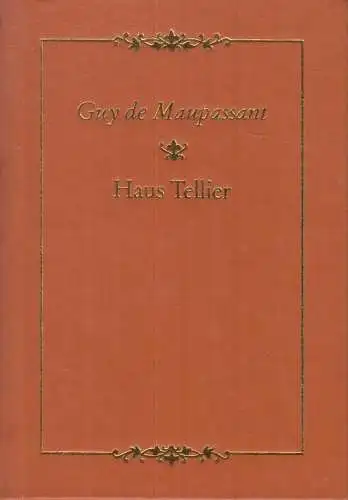 Buch: Haus Tellier, Maupassant, Guy de. 1986, Aufbau-Verlag, Novellen