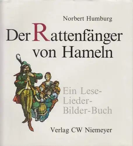 Buch: Der Rattenfänger von Hameln, Norbert Humburg, 1984, CW Niemeyer Verlag