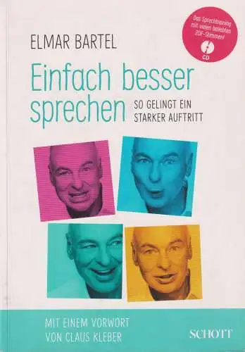 Buch: Einfach besser sprechen, Bartel, Elmar, 2017, Schott, gebraucht, sehr gut