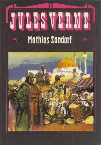 Buch: Mathias Sandorf, Verne, Jules. 1980, Verlag Neues Leben, gebraucht, gut