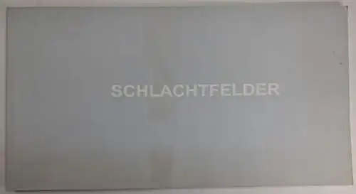 Buch: Schlachtfelder - Orte in Mitteldeutschland, Silke Hönig, 2006