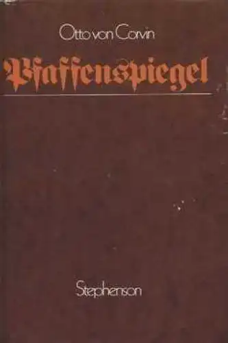 Buch: Pfaffenspiegel, Corvin, Otto. 1979, Carl Stephenson Verlag, gebraucht, gut