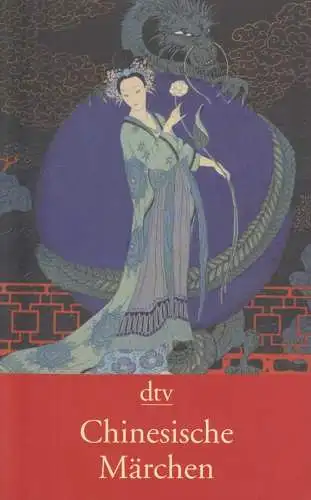 Buch: Chinesische Märchen, Diederichs, Ulf (Hrsg.), 2009, DTV, sehr gut