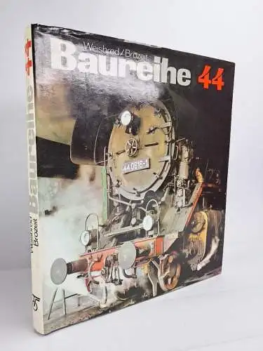 Buch: Baureihe 44, Manfred Weisbrod / Wolfgang Petznick. 1983, Transpress Verlag