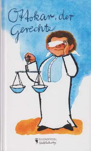 Buch: Ottokar, der Gerechte, Domma, Ottokar, 2011, Eulenspiegel, gebraucht, gut