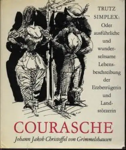 Buch: Courasche, Grimmelshausen, Johann Jakob Christoffel von. 1969