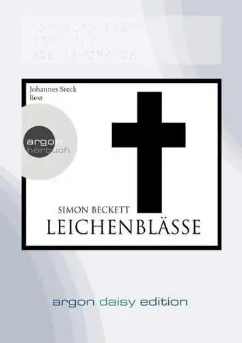 Hörbuch: Simon Beckett - Leichenblässe, gelesen von Johannes Steck, Argon