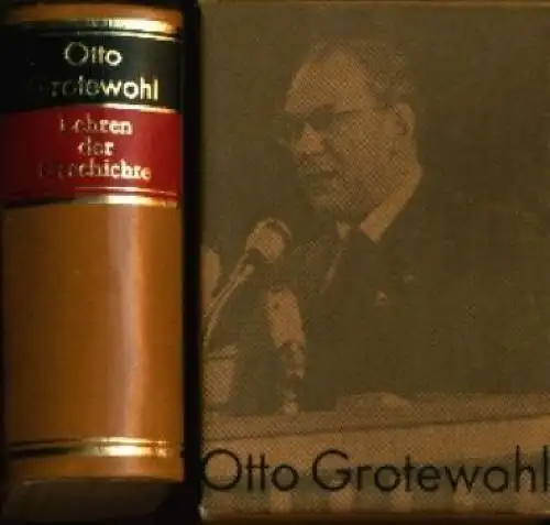 Buch: Lehren der Geschichte, Grotewohl, Otto. 1981, Dietz Verlag, gebraucht, gut