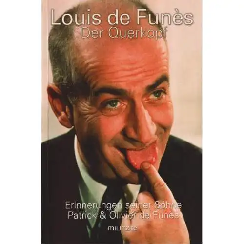 Buch: Louis de Funes - Der Querkopf, de Funes, Patrick, 2007, Militzke, sehr gut