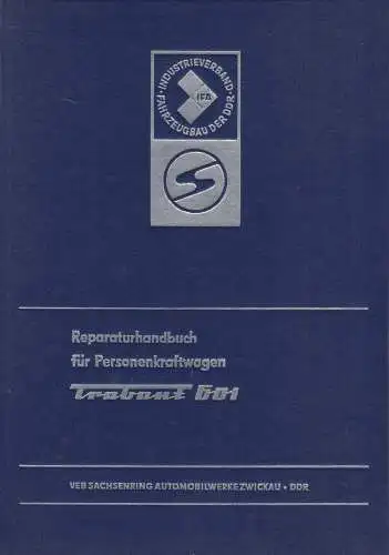 Buch: Reparaturhandbuch für Personenkraftwagen Trabant 601. 1978, Fachbuchverlag