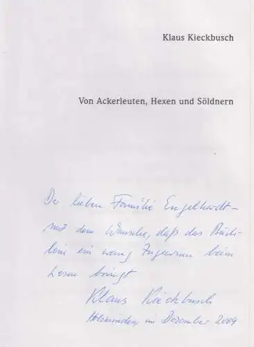 Buch: Von Ackerleuten, Hexen und Söldnern, Kieckbusch, Klaus, 2004, signiert