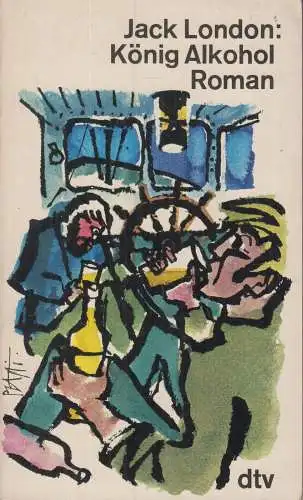 Buch: König Alkohol, London, Jack, 1975, dtv, Roman, gebraucht, gut