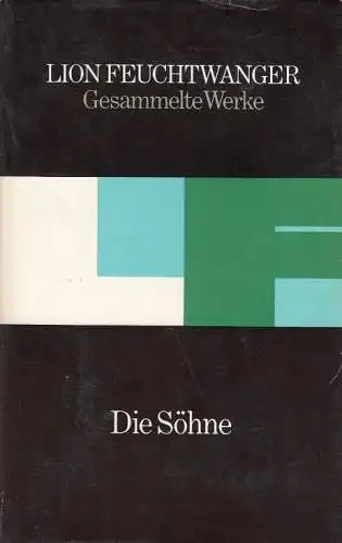Buch: Die Söhne, Feuchtwanger, Lion. Gesammelte Werke in Einzelausgaben, 1989