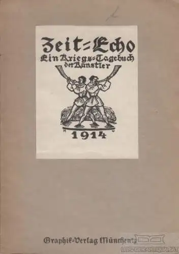 Buch: Zeit-Echo 1, Conrad, Michael Georg. 1914, Graphit Verlag, gebraucht, gut