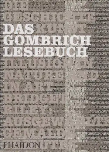 Buch: Das Gombrich Lesebuch, Woodfield, Richard. 2003, Phaidon Verlag