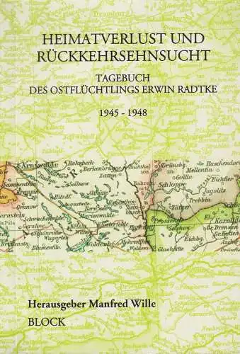 Buch: Heimatverlust und Rückkehrsehnsucht, Radtke, Erwin, 2005, Block-Verlag