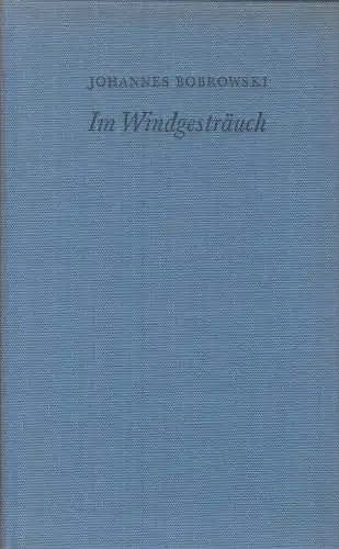 Buch: Im Windgesträuch, Bobrowski, Johannes. 1970, Union Verlag, gebraucht, gut