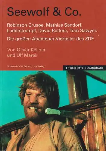 Buch: Seewolf & Co., Kellner, Oliver, 2005, Schwarzkopf & Schwarzkopf, sehr gut