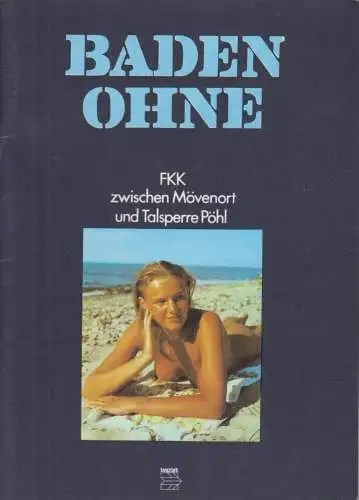Buch: Baden ohne, Hagen, Friedrich. 1982, VEB Tourist Verlag, gebraucht, gut