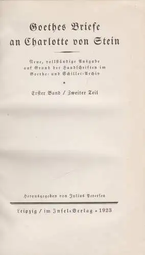Buch: Goethes Briefe an Charlotte von Stein. Band 1, Teil 2, 1923, Insel Verlag