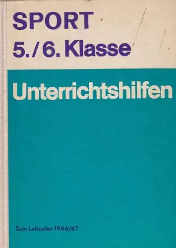 Buch: Unterrichtshilfen Sport 5./6. Klasse, Hunold, 1971, Volk und Wissen