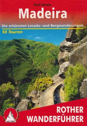 Buch: Madeira, Goetz, Rolf, 2009, Bergverlag Rother, gebraucht, sehr gut