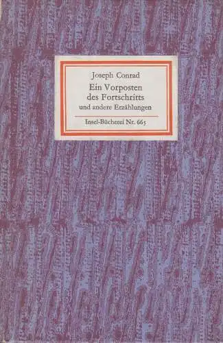 Insel-Bücherei 665, Ein Vorposten des Fortschritts, Conrad, Joseph. 1981