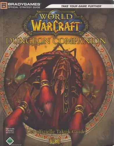 Buch: World of Warcraft Dungeon Companion, Der offizielle Taktik-Guide, Blizzard
