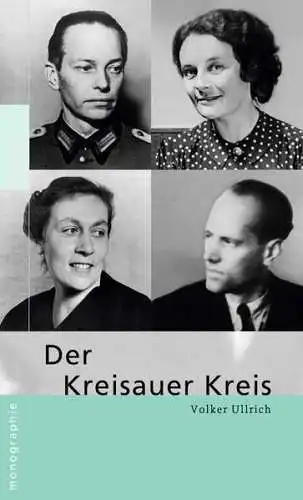 Buch: Der Kreisauer Kreis, Ullrich, Volker, 2008, Rowohlt Taschenbuch Verlag