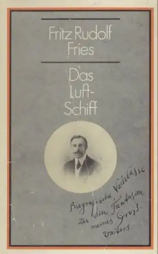 Buch: Das Luft-Schiff, Fries, Rudolf. 1976, VEB Hinstorff Verlag, gebraucht, gut
