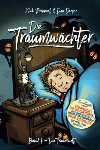 Buch: Die Traumwächter, Reinhart, Nick, 2019, Teil 1 - Die Traumwelt, sehr gut