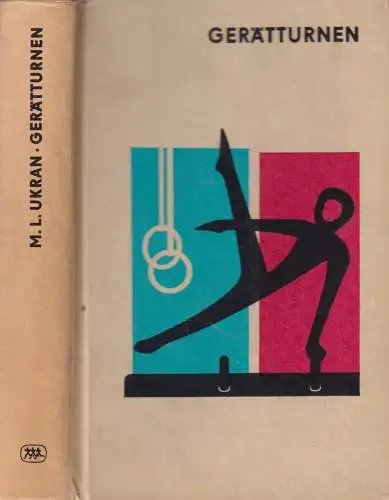 Buch: Gerätturnen, Ukran, M. L., 1967, Sportverlag, gebraucht, gut