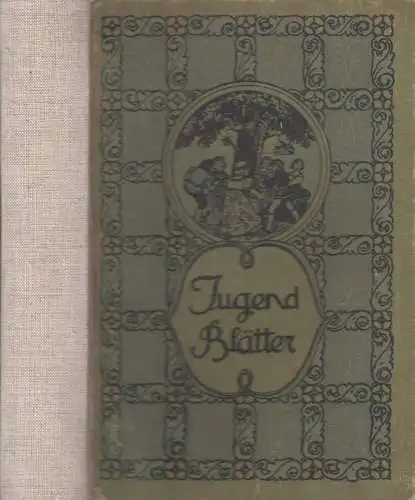 Buch: Jugendblätter 55. Band, Isabella Braun, Verlag der Jugendblätter, München