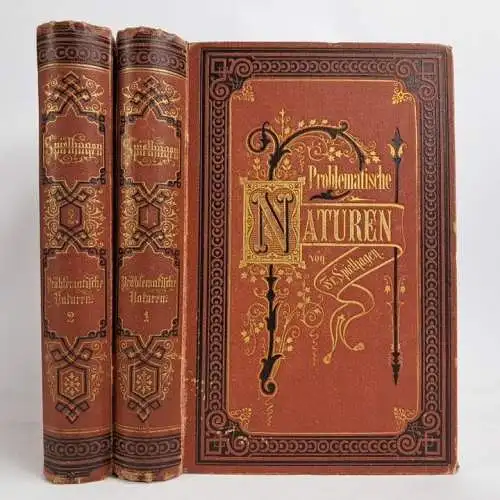 Buch: Problematische Naturen, 2 Bände, Friedrich Spielhagen, 1878, L. Staackmann