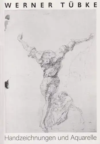 Buch: Werner Tübke, Handzeichnungen und Aquarelle, 1992, E. A. Seemann, sehr gut