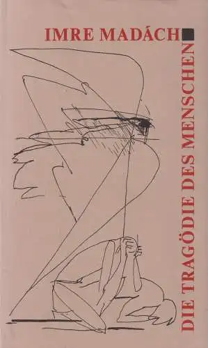 Buch: Die Tragödie des Menschen, Madach, Imre, 1957, Corvina Verlag