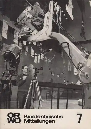 Heft: Kinetische Mitteilungen 7/67, ORWO, Filmfabrik Wolfen, gebraucht, gut