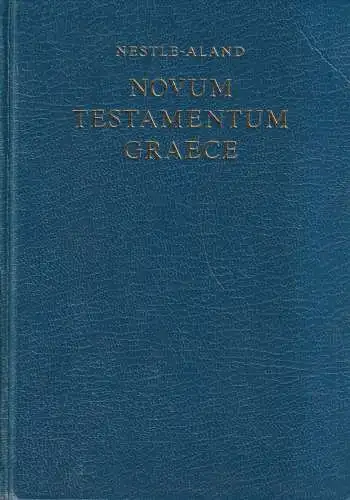 Biblia: Novum Testamentum Graece, Nestle, Aland, 1979, Deutsche Bibelgesellschaf