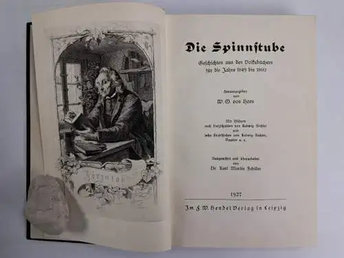 Buch: Die Spinnstube 1-6, W. D. von Horn, 1927, F. W. Hendel Verlag, 6 Bände