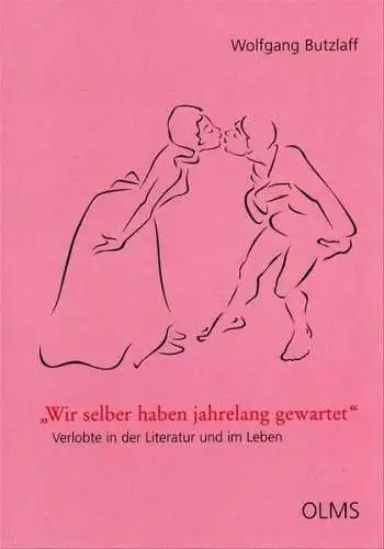 Buch: Wir selber haben jahrelang gewartet, Butzlaff, Wolfgang, 2004, Georg Olms